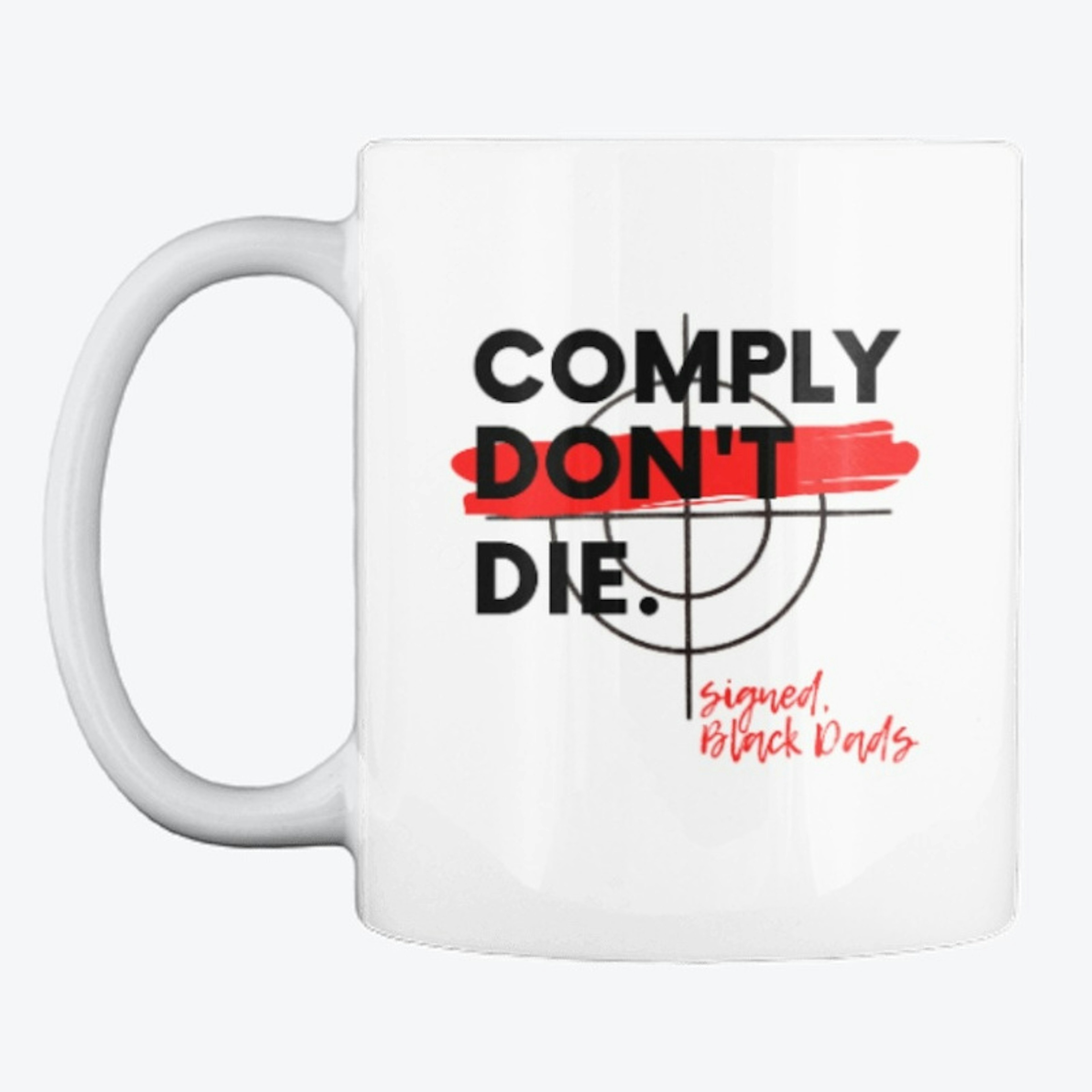 Comply...Dad
